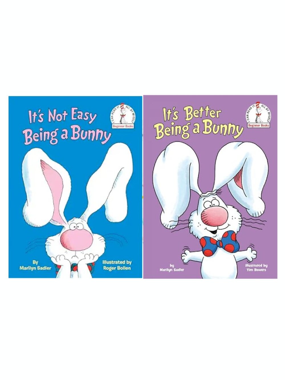 It's Not Easy Being a Bunny and It's Better Being a Bunny Books